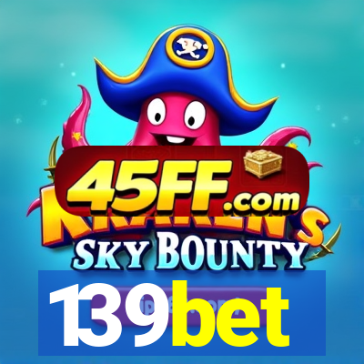 139bet