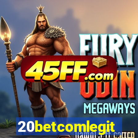 20betcomlegit