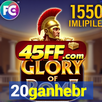 20ganhebr