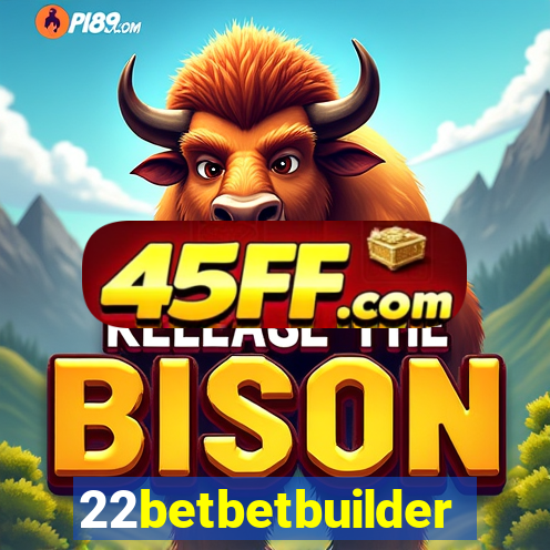 22betbetbuilder