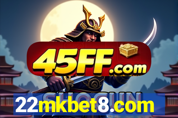 22mkbet8.com
