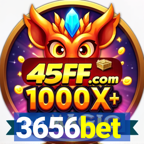 3656bet
