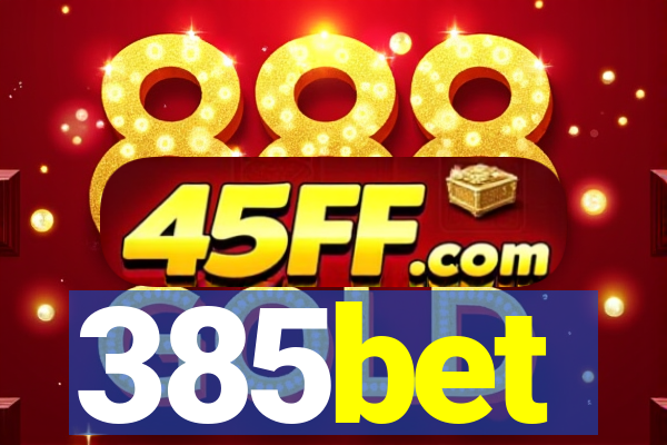 385bet