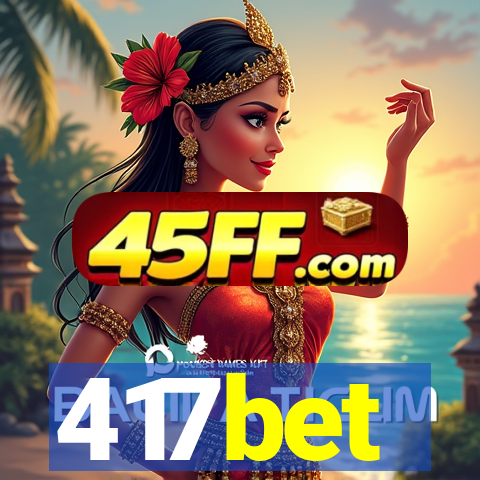 417bet