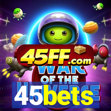 45bets