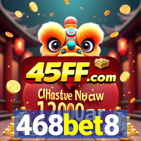 468bet8
