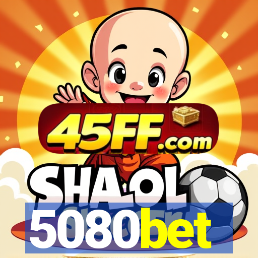 5080bet
