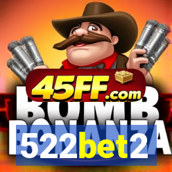 522bet2