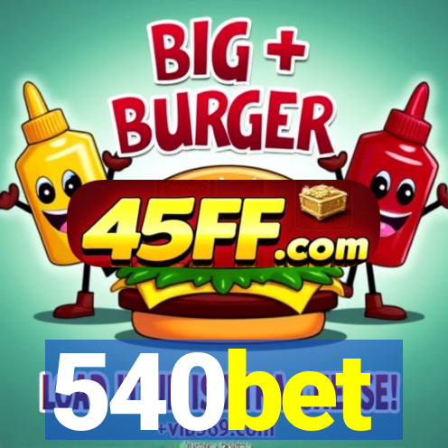 540bet