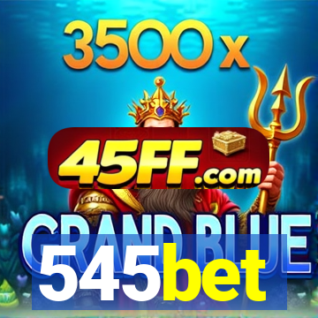 545bet