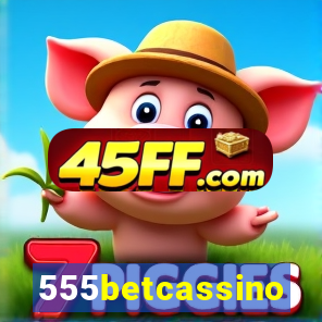 555betcassino