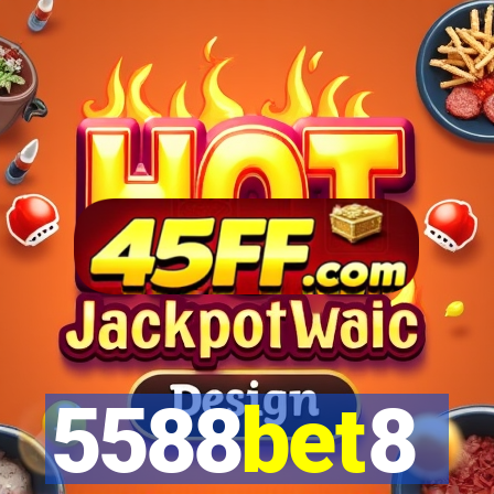 5588bet8