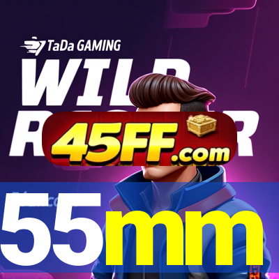55mm
