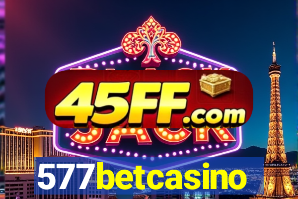 577betcasino