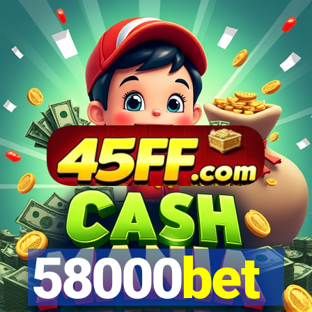 58000bet