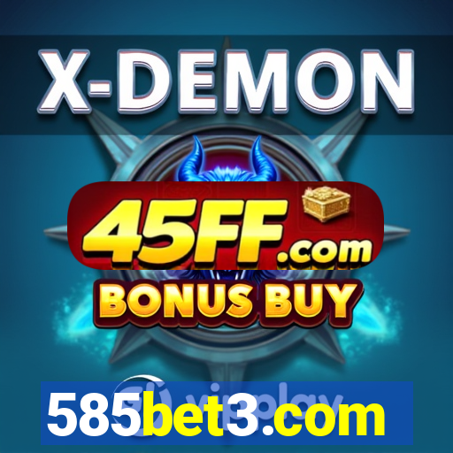 585bet3.com