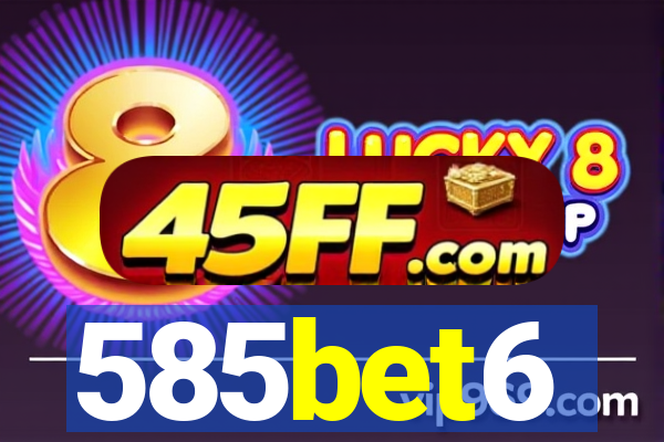 585bet6