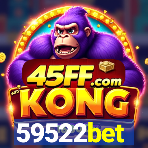 59522bet