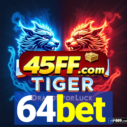 64bet