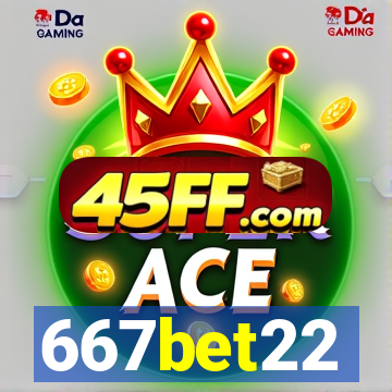 667bet22