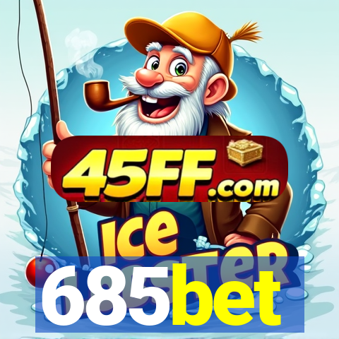 685bet