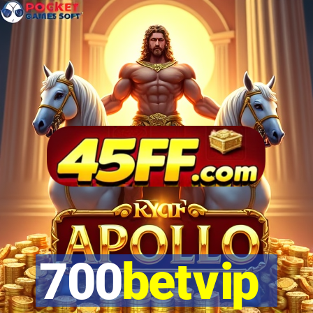 700betvip
