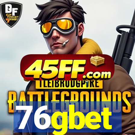 76gbet