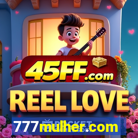 777mulher.com