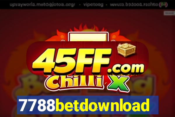 7788betdownload