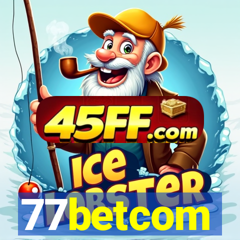77betcom