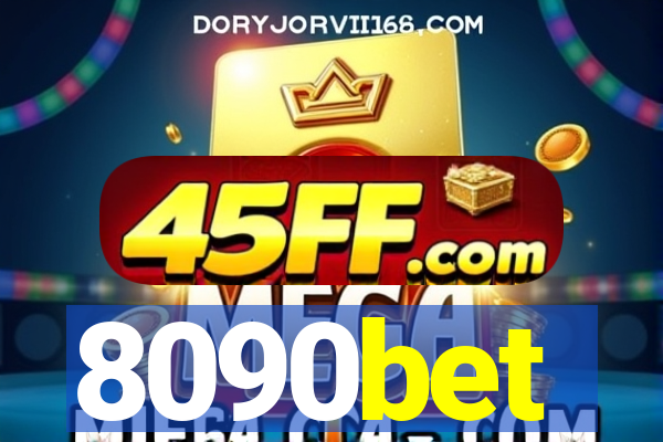 8090bet