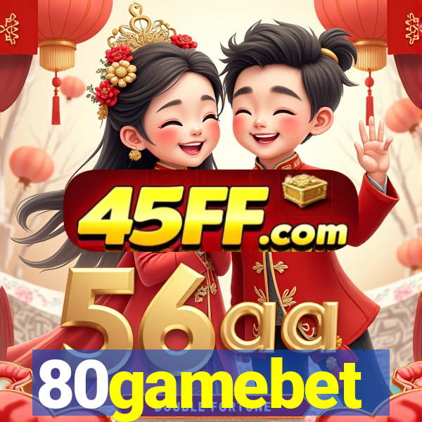 80gamebet