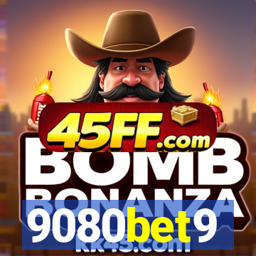 9080bet9