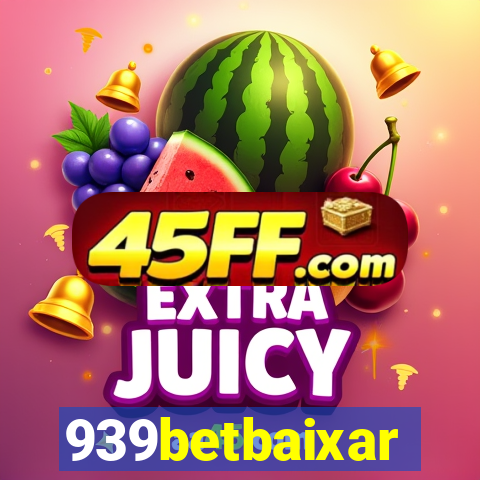 939betbaixar