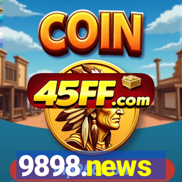 9898.news