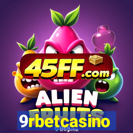9rbetcasino