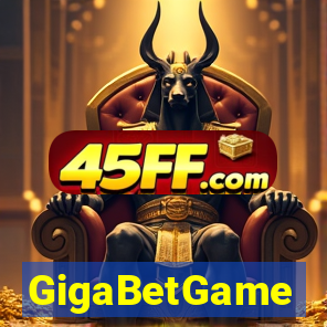 GigaBetGame