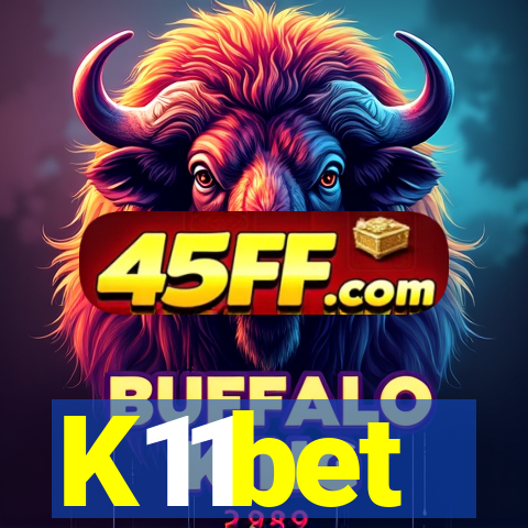 K11bet