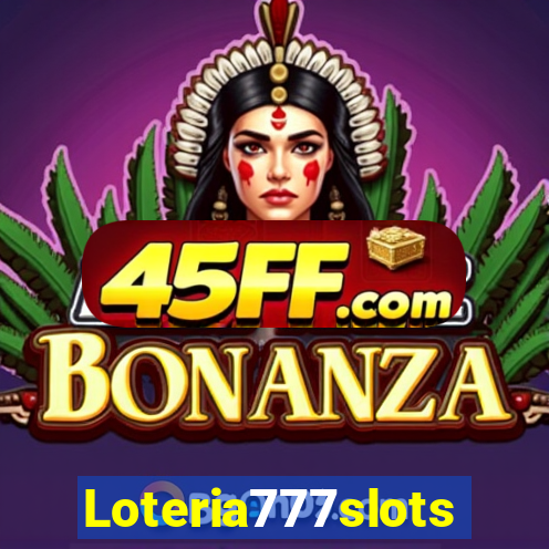 Loteria777slots