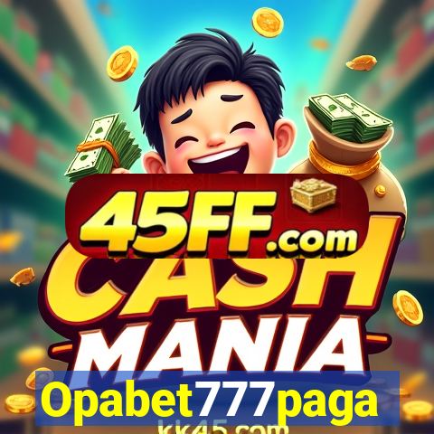 Opabet777paga