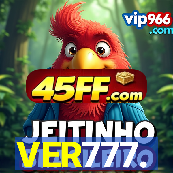 VER777.