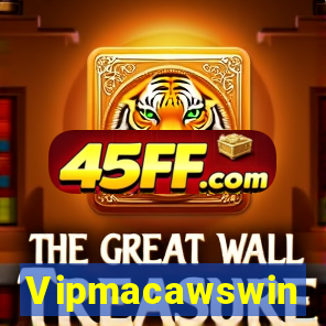 Vipmacawswin