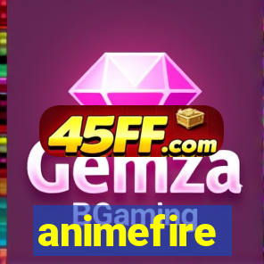 animefire