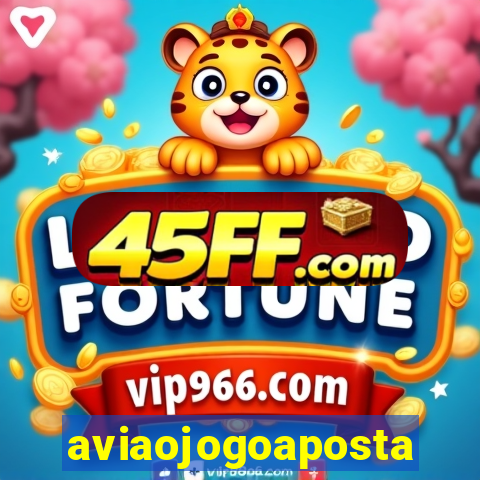aviaojogoaposta