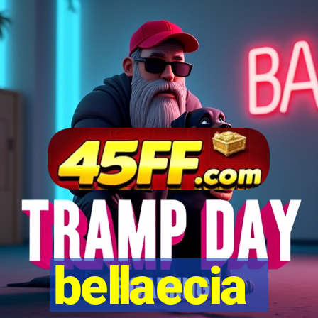bellaecia