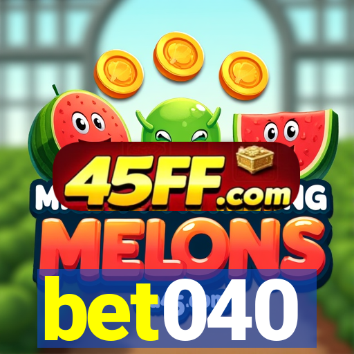 bet040