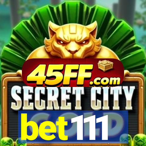 bet111