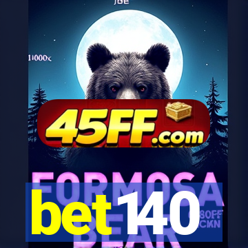 bet140