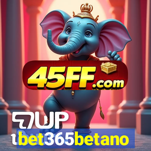 bet365betano