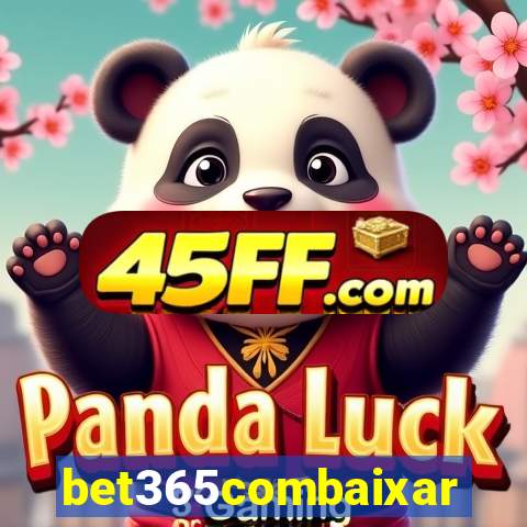 bet365combaixar
